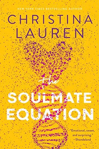 Cover of The Soulmate Equation by Christina Lauren