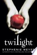 Cover of Twilight by Stephenie Meyer