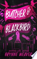 Cover of Butcher & Blackbird by Brynne Weaver