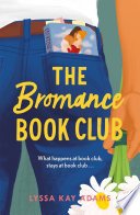 Cover of The Bromance Book Club by Lyssa Kay Adams