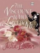 Cover of The Viscount Who Loved Me by Julia Quinn