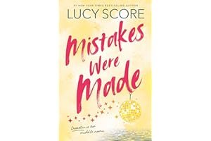 Cover of Mistakes Were Made by Lucy Score