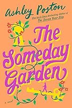 Cover of The Someday Garden by Ashley Poston