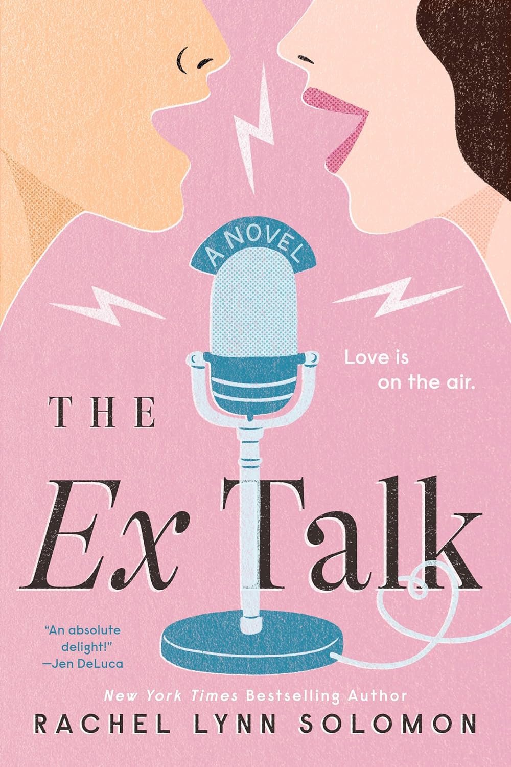 The Ex Talk by Rachel Lynn Solomon rivals-to-lovers romance book cover