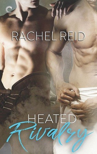 Heated Rivalry by Rachel Reid book cover