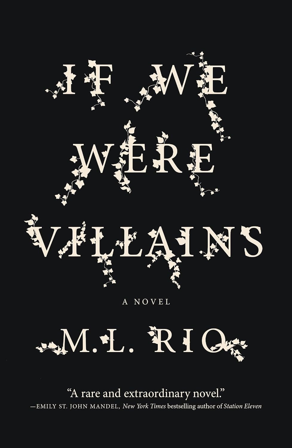 If We Were Villains by M. L. Rio book cover