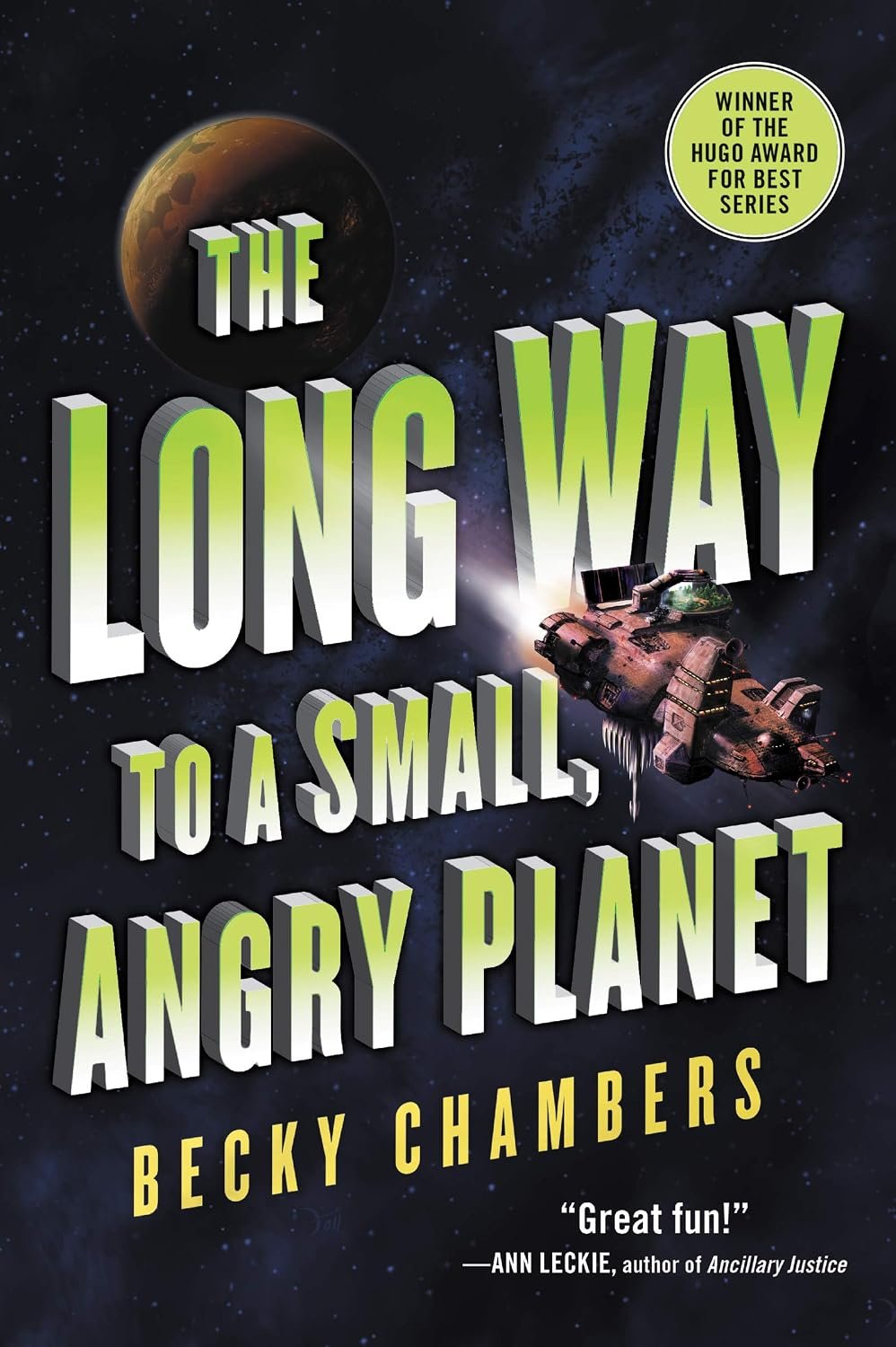 The Long Way to a Small, Angry Planet by Becky Chambers book cover