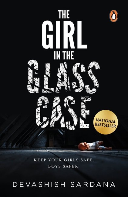 The Girl in the Glass Case by Devashish Sardana, official English paperback book cover