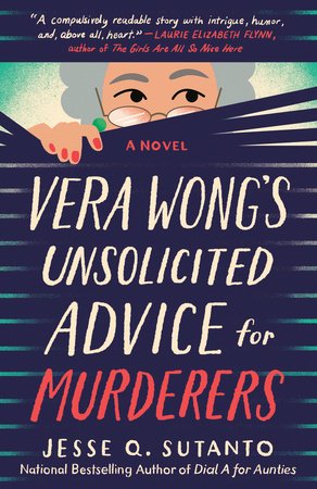Vera Wong's Unsolicited Advice for Murderers by Jesse Q. Sutanto book cover